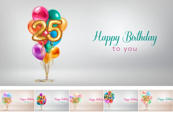 Celebrate a Milestone: Designing with the Happy Birthday Illustrations, 25 Year Set